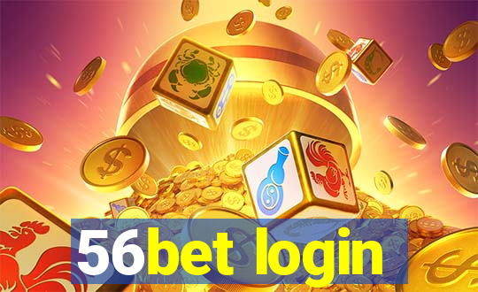 56bet login